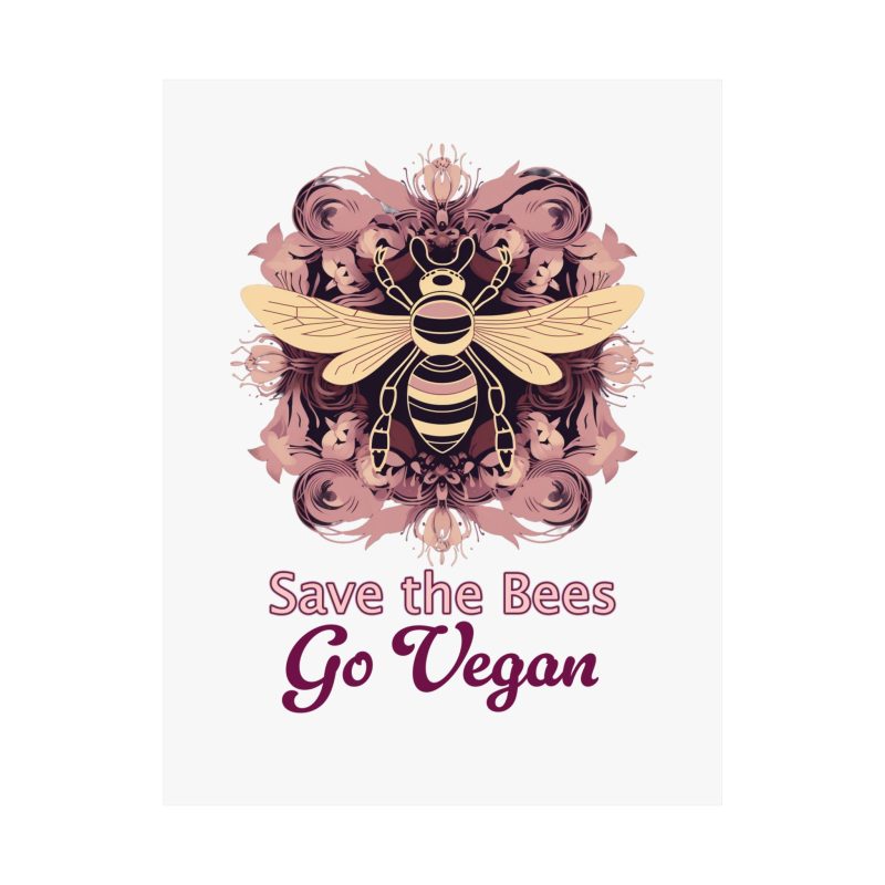Save The Bees, Go Vegan Purple and Pink Bee Mandala Matte Vertical Posters