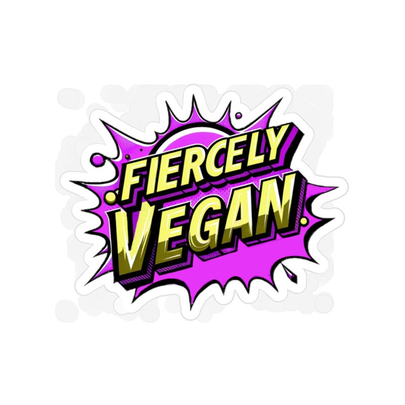 Fiercely Vegan Pop Art Sticker